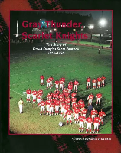 Gray Thunder, Scarlet Knights (144 pages, $15.95)